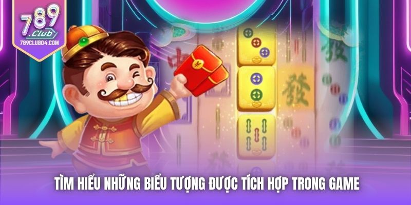 Tìm hiểu những biểu tượng được tích hợp trong game